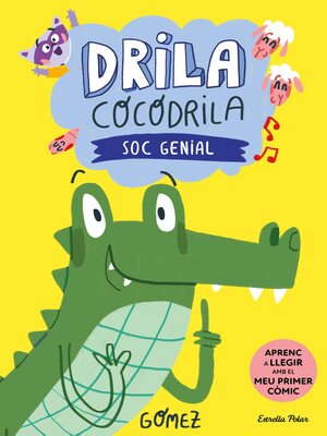 cover image of Drila Cocodrila 2. Soc genial. Aprenc a llegir